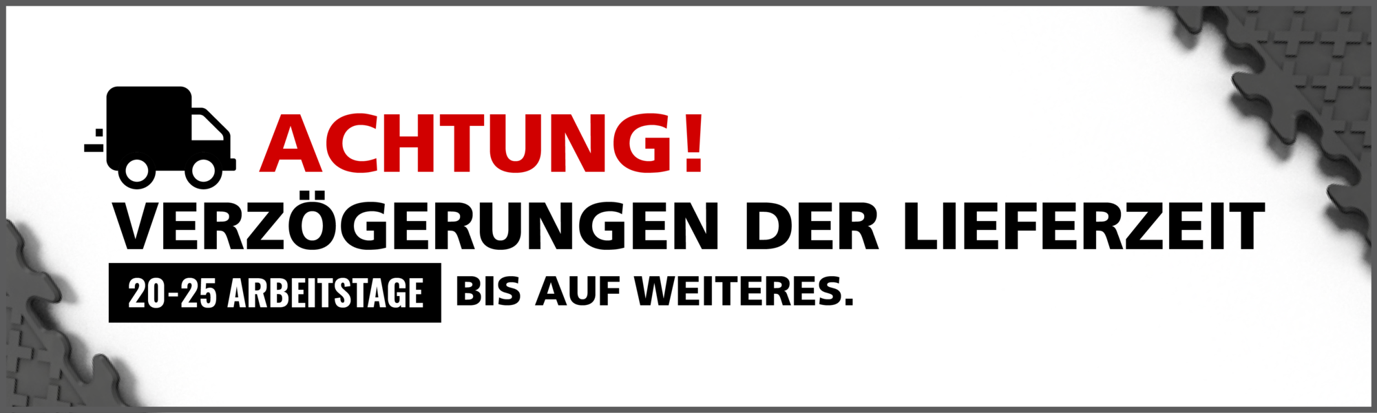 Lieferzeitverzögerungen